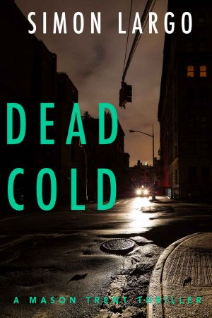 [Mason Trent 0.50] • Dead Cold